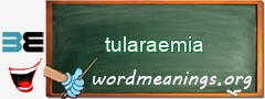 WordMeaning blackboard for tularaemia